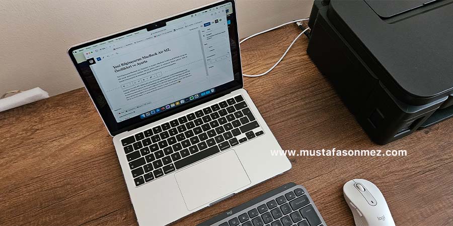 macbook-snmz Yeni Bilgisayarım MacBook Air M2, Özellikleri ve Ayarları