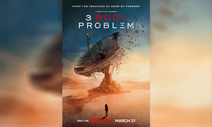 3 Cisim Problemi Dizisi – Konusu, Yorumu ve Anlatmak İstediği