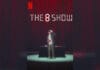 The 8 Show (2024) Dizi İncelemesi ve Konusu The 8 Show (2024) Dizi İncelemesi ve Konusu
