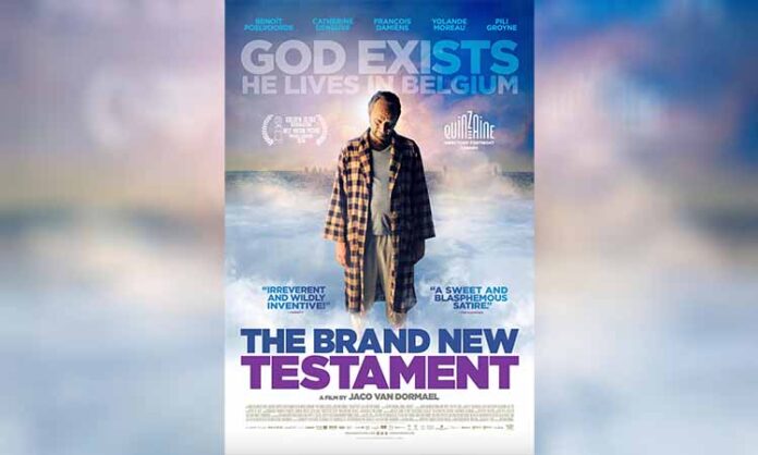 Yeni Ahit (2015) Filmi: Ne Zaman Öleceğimizi Bilsek Ne Olurdu?