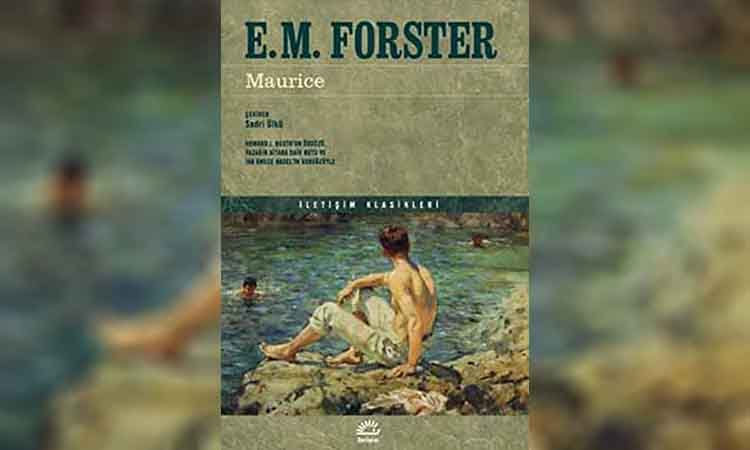 Maurice Romanı – Konusu, Özeti, Günümüz Perspektifi Maurice Romanı - Konusu, Özeti, Günümüz Perspektifi