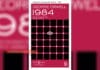 1984 Romanı Özeti, Konusu ve İncelemesi 1984 Romanı Özeti, Konusu ve İncelemesi