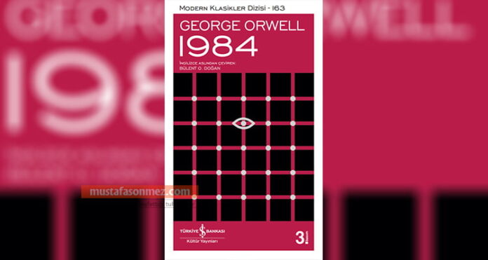 1984 Romanı Özeti, Konusu ve İncelemesi