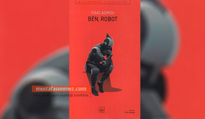 Ben, Robot – Isaac Asimov
