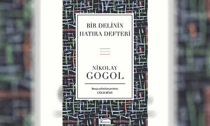 Bir Delinin Hatıra Defteri Özeti | Gogol’ün Toplumsal Sınıf Eleştirisi