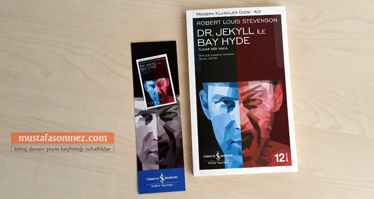 Dr. Jekyll ile Bay Hyde: İnsan Doğasının İki Yüzü