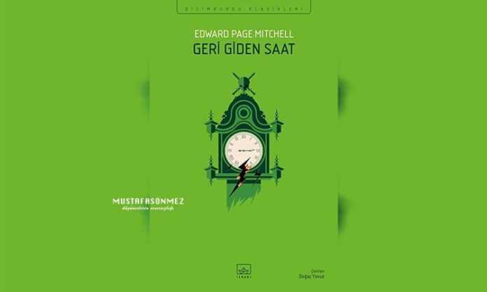 Geri Giden Saat: Geleceğin İnsanına Dair Bir Bilim Kurgu