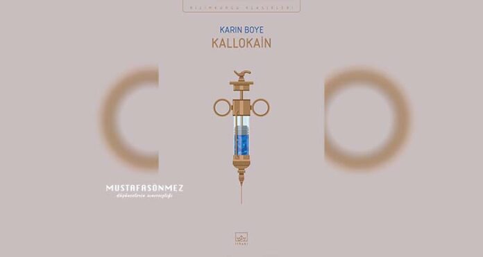 Bir Distopyanın Kimyasal İtirafı: Kallokain Karin Boye Romanı