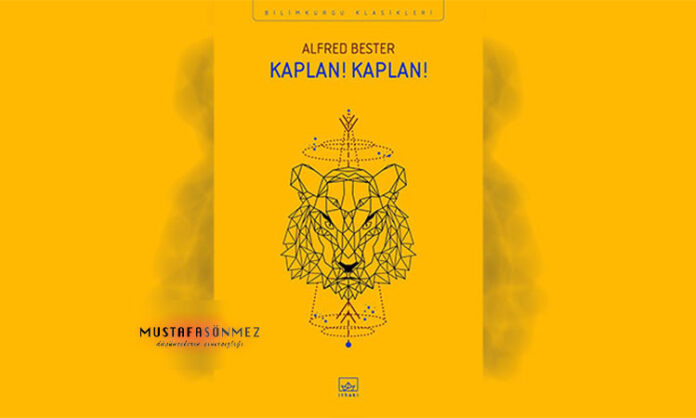 Kaplan! Kaplan! Alfred Bester, Roman Özeti, Konusu ve İncelemesi