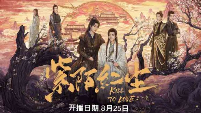 Kill to Love (2025) – Aşk, Düşmanlık ve Hesaplaşma İçeren Tarihi Dizi