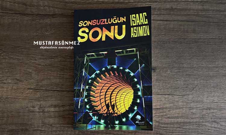 Sonsuzluğun Sonu Roman İncelemesi: Zamanın Efendileri ve İnsanlığın Kaderi
