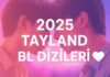 2025 Tayland BL Dizileri: İzlemeniz Gereken Muhteşem Yapımlar 2025 Tayland BL Dizileri: İzlemeniz Gereken Muhteşem Yapımlar