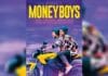 Moneyboys (2021): Satılık Bedenler ve Yarım Kalan Aşkların Melankolik Öyküsü Moneyboys (2021): Satılık Bedenler ve Yarım Kalan Aşkların Melankolik Öyküsü